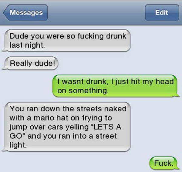 Hilarious Drunk Text Messages