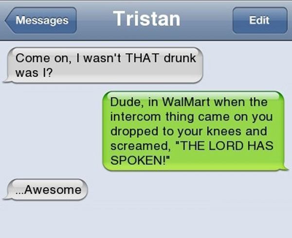 Hilarious Drunk Texts