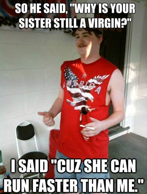 Redneck Randal Meme Gets His Sister