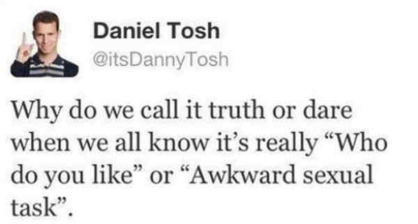 Tosh On Truth or Dare