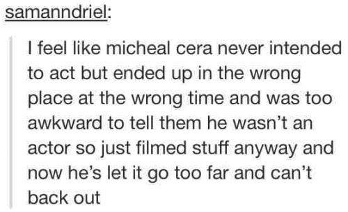 Best Of Tumblr Michael Cera