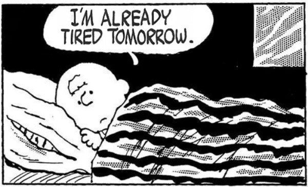 Tired Tomorrow