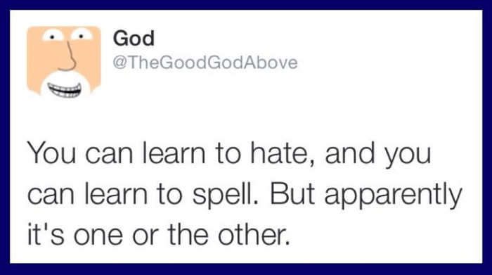 You Can Hate Or Spell