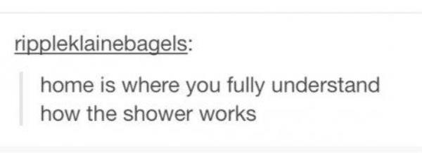 Home Is Where The Shower Works