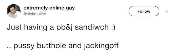 Extremely Online GuyPbj