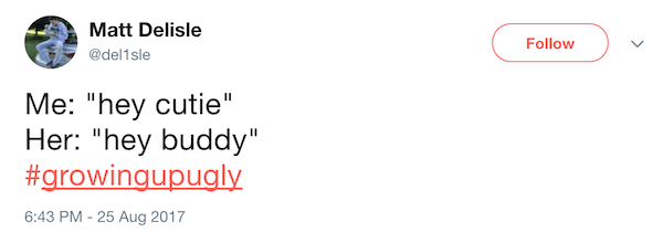 Growing Up Ugly Buddy